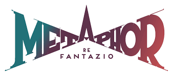 Metaphor: ReFantazio